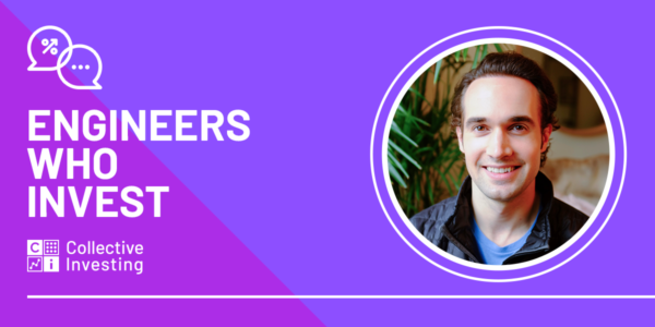 Engineers Who Invest: Leveraging your network with Austin Montgomery, Software Engineer